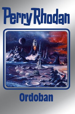 [Perry Rhodan - Silberband 143] • Ordoban